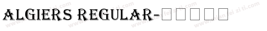 Algiers Regular字体转换